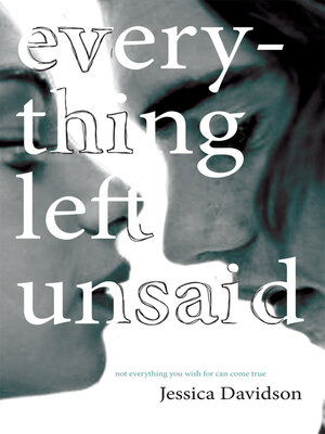cover image of Every Thing Left Unsaid